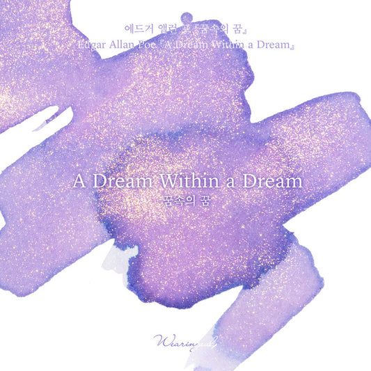 Wearingeul A Dream Within a Dream Ink